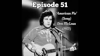 51 American Pie Song  Don McLean 1971 [upl. by Ablem]