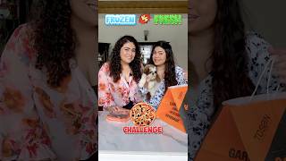 ❄️Frozen vs ♨️Fresh Pizza Challenge foodchallenge ytshorts thakursisters [upl. by Aniara421]