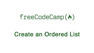 Basic HTML and HTML5 Create an Ordered List  freeCodeCamp [upl. by Ainej753]