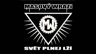 Masový Wrazi  09 Pronásledovatel [upl. by Nevar]