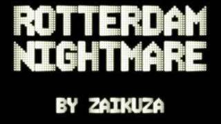 Tha Playah  Rotterdam Nightmare [upl. by Krissy402]