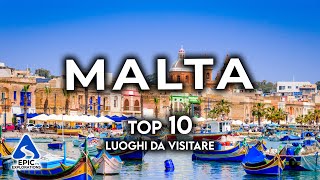 MALTA Top 10 Posti e Luoghi da Visitare  4K Guida di Viaggio [upl. by Adnoluy]