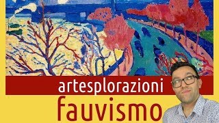 Artesplorazioni fauvismo [upl. by Dalis]