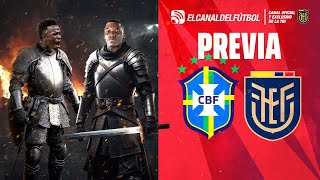 PREVIA BRASIL VS ECUADOR  ELIMINATORIAS SUDAMERICANAS FECHA 7 [upl. by Acisej]