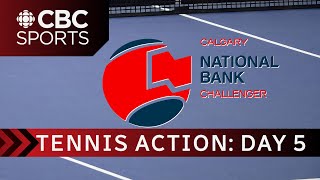 Calgary National Bank Challenger Tournament  Day 5  CBCSports [upl. by Jez360]