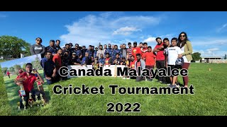 Canada Malayalee Cricket Tournament 2022 [upl. by Onitnatsnoc449]