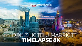 Widok z hotelu Marriott timelapse 8K [upl. by Olga]