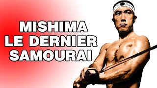 Mishima  Le dernier Samouraï [upl. by Ignatz]