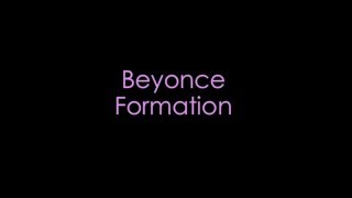 Beyonce Formation Lyrics [upl. by Esinert]