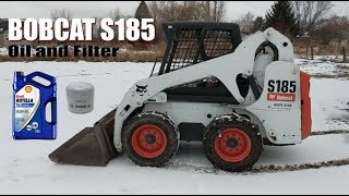 Bobcat S185 Oil and Filter Change [upl. by Laersi]