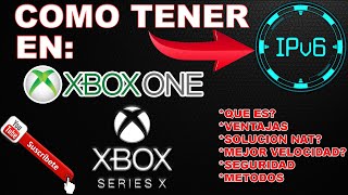 IPV6 EN XBOX ONESERIES [upl. by Ateekram]