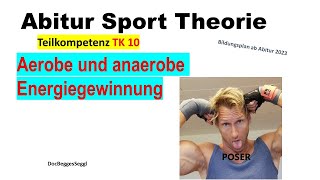 ABITUR SPORT THEORIE 2024 TK 10 ANAEROBE  AEROBE ENERGIEgewinnung ATP Laktat Glykolyse etc [upl. by Wadlinger]