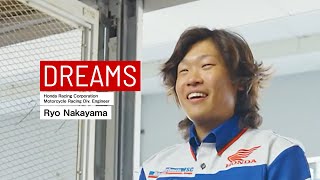 With my own hands I want to make a stronger Honda ｜Ryo Nakayama DREAMS｜How We Move You Interview [upl. by Bohannon880]