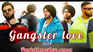 GANGSTER LOVE SONG  SHUBHAP DHILLON DiljitKING PANJABI MASHUP SONG SUSHIL KARAK [upl. by Pardoes]