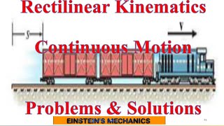 Ep 2 Problems on Rectilinear Continuous Motion  Engineering Dynamics Hibler [upl. by Chiquia]