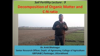 Decomposition of Organic Matter and CN ratio [upl. by Olodort]