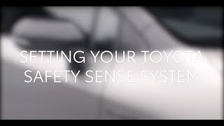 Toyota Corolla How to set your Toyota Safety Sense System [upl. by Lewie466]