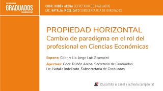 Propiedad Horizontal Cambio de paradigma en el rol del profesional  Económicas UBA [upl. by Lilaj]