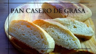 Como hacer PAN CASERO de GRASA Receta fácil PASO a PASO  ®Tutifrutal [upl. by Spring528]