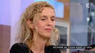 Delphine de Vigan dans le vrai  c à vous  04092015 [upl. by Helve]