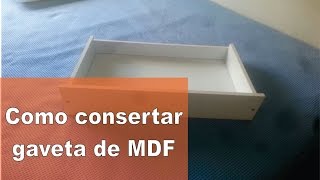 Como consertar uma gaveta [upl. by Adall]