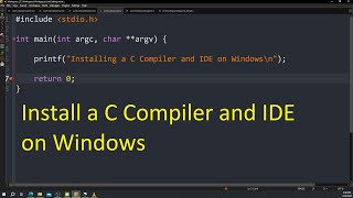 Install C Compiler and IDE on Windows [upl. by Nevin]