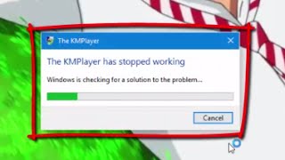 The KMPlayer has stopped working windows 10 fix [upl. by Malsi]