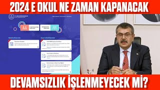 E okul ne zaman kapanacak 2024  Devamsızlık alınmayacak mı [upl. by Archle632]