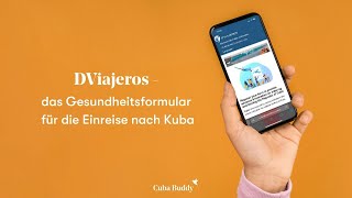 DViajeros  das Gesundheitsformular für die Einreise nach Kuba [upl. by Ennayoj]