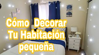 CÓMO DECORAR TU HABITACION PEQUEÑA 2020 [upl. by Harlan]