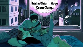 Ashutosh kc  Maya  Cover By Rudra [upl. by Egor]