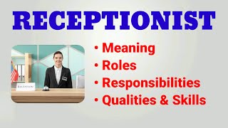 Receptionist Job Description  Receptionist Roles and Responsibilities Qualities and Skills [upl. by Acceb]