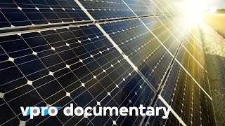 The rise of solar energy  VPRO documentary  2008 [upl. by Johnston]