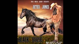 Jeter Jones Black Horse [upl. by Adnauqahs]