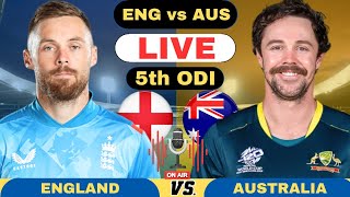 Live England vs Australia 5th ODI Match  ENG vs AUS Live 5th ODI Live Score and Commentary 2024 [upl. by Nerrot228]