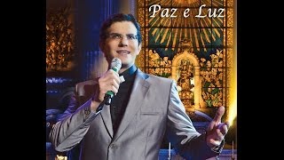 Padre Reginaldo Manzotti  Paz e Luz DVD Paz e Luz Part Esp Thiaguinho [upl. by Dare]