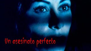 Un asesinato perfecto  Película Completa en Español  Roxana Za  Perry King  Daniel Benzali [upl. by Bourque]