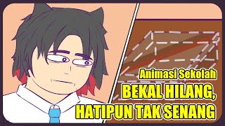 Reaksi Jujur Ketika Bekal Hilang  Animasi Sekolah [upl. by Keviv9]