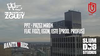 02 Przez Mrok feat Fidżi Egon Este prod Profus [upl. by Magdalena]