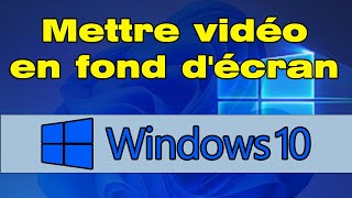 Comment mettre une video en fond décran pc Windows 10 [upl. by Fredericka325]