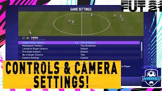 FIFA 21 BEST CONTROLLER amp CAMERA SETTINGS TUTORIAL  NEW IMPORTANT CONTROLS amp GAMEPLAY SETTINGS [upl. by Backer]