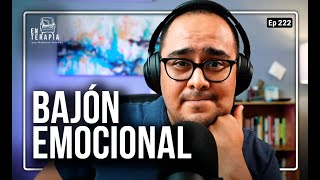 Ep 222 El bajón emocional [upl. by Esojnauj]