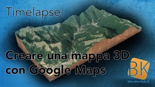 Timelapse creazione di una mappa 3d da Google Maps [upl. by Sirraj837]