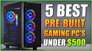 5 Best PreBuilt Gaming PCs Under 500 on Amazon 2022 [upl. by Mcgray483]