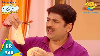 Taarak Mehta Ka Ooltah Chashmah  Episode 348  Full Episode [upl. by Trefor158]