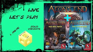 Aeons End  Brettspiel Live Lets Play  Solo Variante True Solo [upl. by Olathe168]