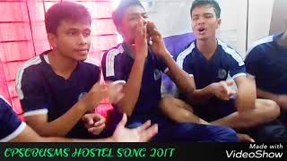 Cpscbusms hostel song2017 [upl. by Lindsy51]