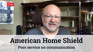 American Home Shield Reviews  Poor service [upl. by Missie748]