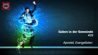 Predigtreihe Gaben in der Gemeinde 917  Apostel Evangelisten [upl. by Ajiat]