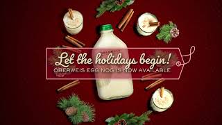 Let the holidays begin Oberweis Egg Nog is now available [upl. by Ahtela]